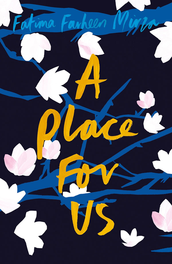 Book cover of A Place For Us by Fatima Farheen Mirza