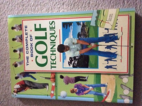 Book cover of Complete Book of Golf Techniques by Anonymous
