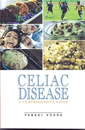 Book cover of Celiac Disease : A Comprehensive Guide by Pankaj Vohra