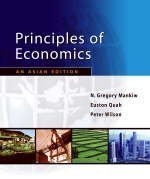 Book cover of Principles Of Economics by N. Gregory Mankiw, Euston Quah, Peter Wilson