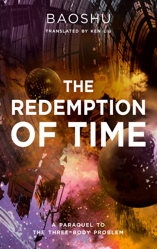 Book cover of The Redemption Of Time by Baoshu