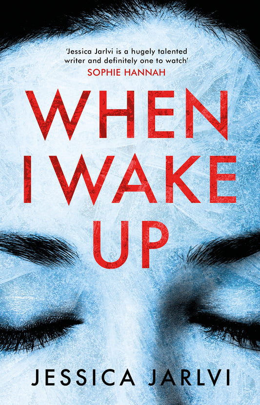 Book cover of When I Wake Up by Jessica Jarlvi