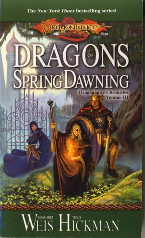 Book cover of Dragons Of Spring Dawning by Margaret Weis, Tracy Hickman
