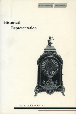 Book cover of Historical Representation by Frank Ankersmit