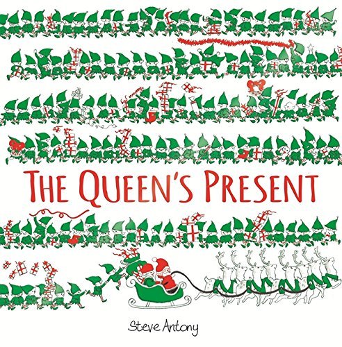 Book cover of The Queen's Present by Steve Antony