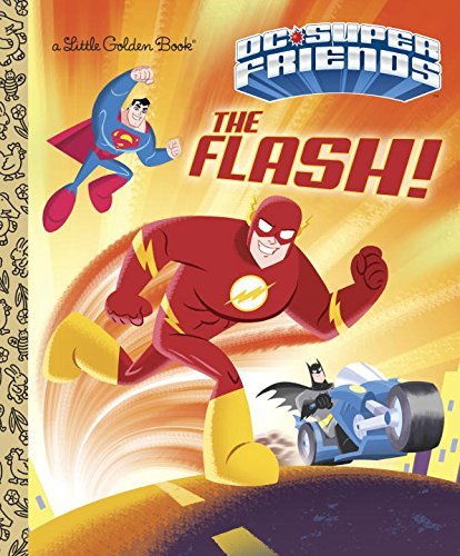Book cover of The Flash! by Frank Berrios, Ethen Beavers (Illus.)