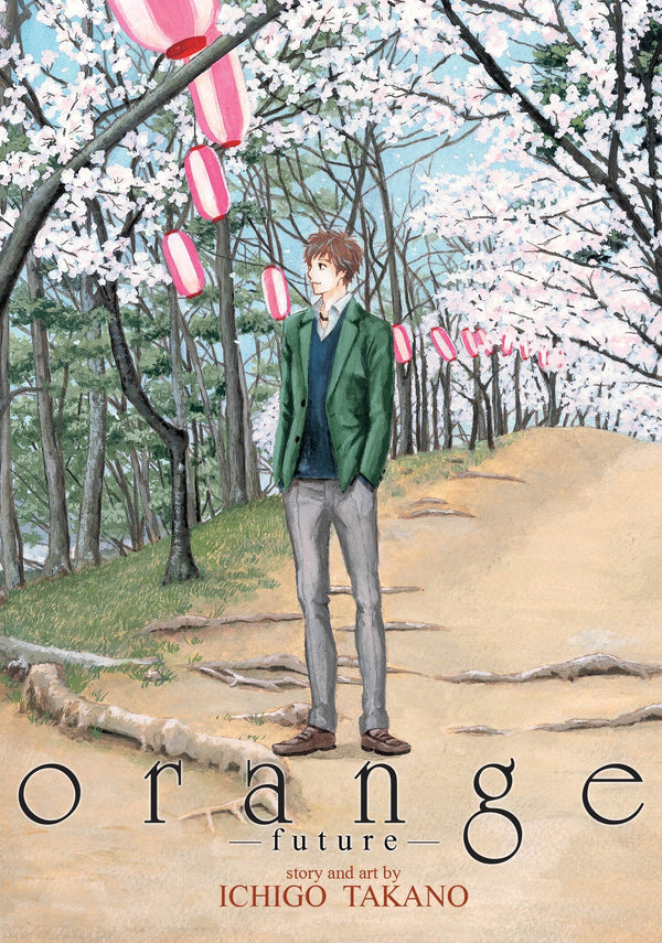 Book cover of Orange: Future by Ichigo Takano
