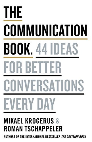 Book cover of The Communication Book by Mikael Krogerus