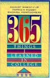Book cover of 365 Things I Learned In College by Rhonda J. Montgomery