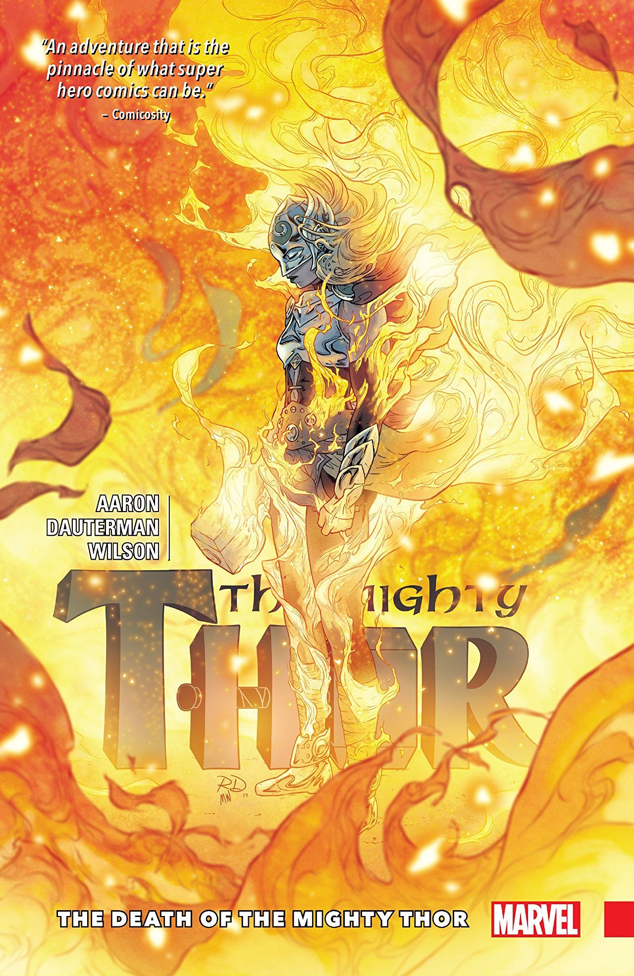 Book cover of The Mighty Thor, Vol. 5: The Death Of The Mighty Thor by Jason Aaron (Writer), Walter Simonson (Illus.), Matt Wilson (Illus.), Russell Dauterman (Illus.), James Harren (Illus.)