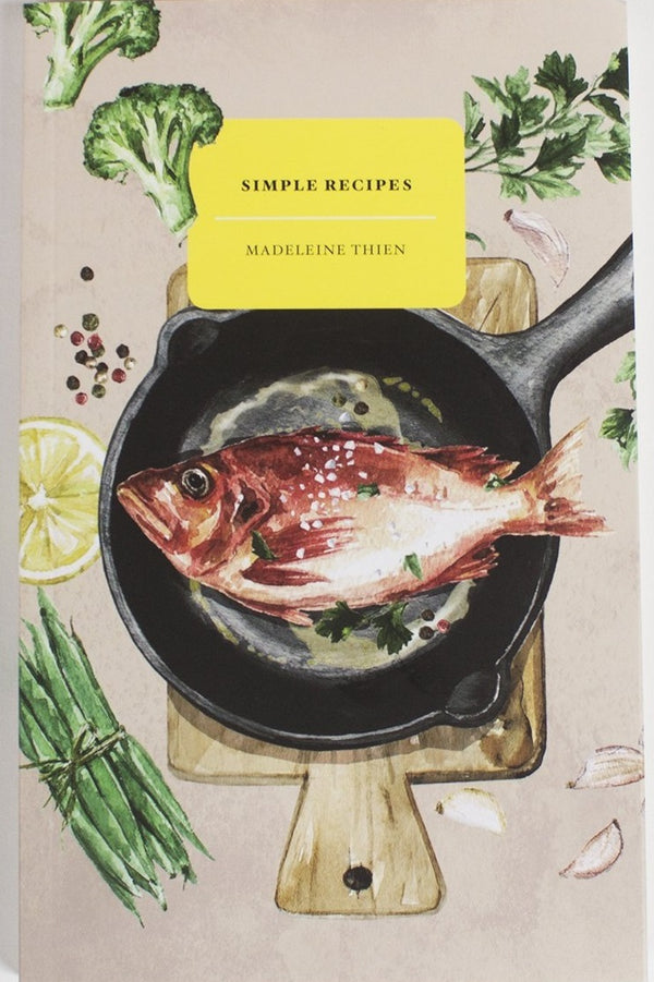 Book cover of Simple Recipes by Madeleine Thien