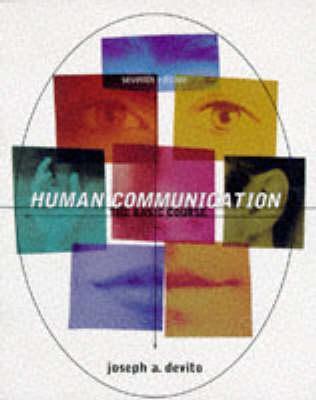 Book cover of Human Communication: The Basic Course by Joseph A. DeVito