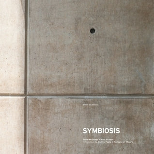 Book cover of Symbiosis by Steve McDowell (Contrib.), Mark Shapiro (Contrib.)