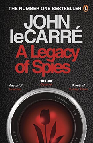 Book cover of A Legacy of Spies by John Le Carré