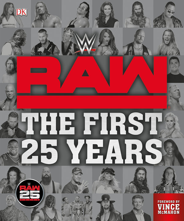 Book cover of WWE Raw The First 25 Years by Dean Miller