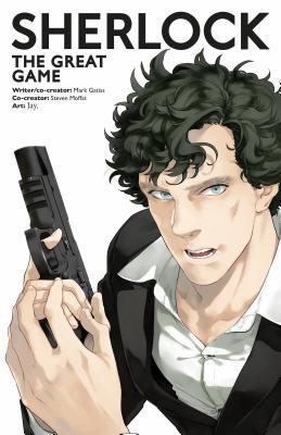 Book cover of The Great Game by Steven Moffat (Co-Creator), Mark Gatiss (Co-Creator), Jay. (Art)