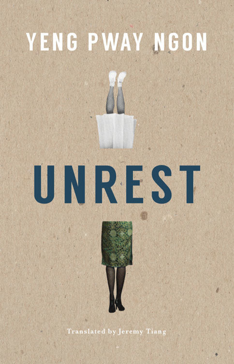 Book cover of Unrest by Yeng Pway Ngon
