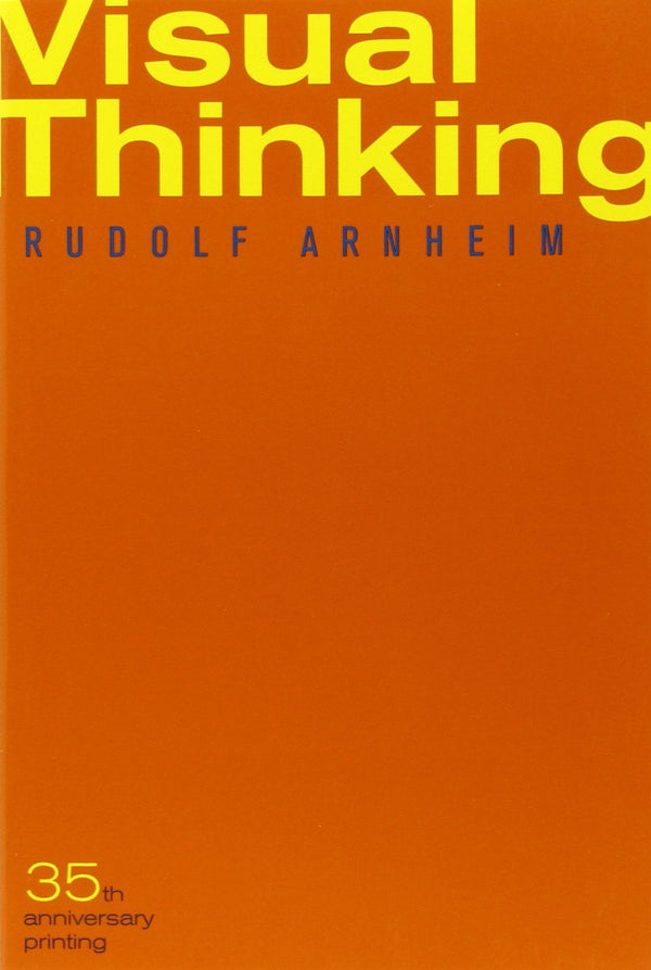 Book cover of Visual Thinking by Rudolf Arnheim