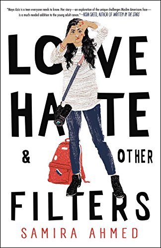Book cover of Love, Hate & Other Filters by Samira Ahmed
