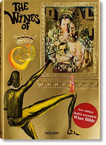 Book cover of Dalí: The Wines of Gala by Salvador Domenech Felipe Jacinto Dali (Ed.)