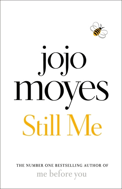 Book cover of Still Me by Jojo Moyes