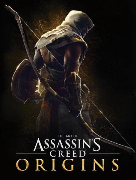 Book cover of The Art of Assassin'S Creed Origins by Paul  Davies, Ubisoft
