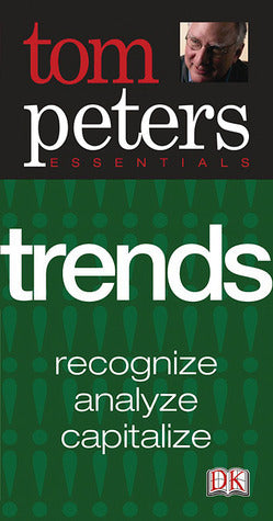 Book cover of Trends by Tom Peters, Martha Barletta