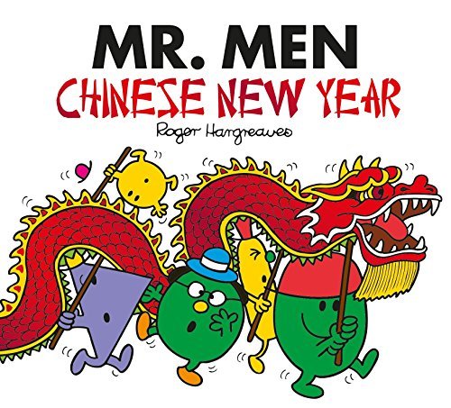Book cover of Mr. Men Chinese New Year by Roger Hargreaves (Creator), Adam Hargreaves
