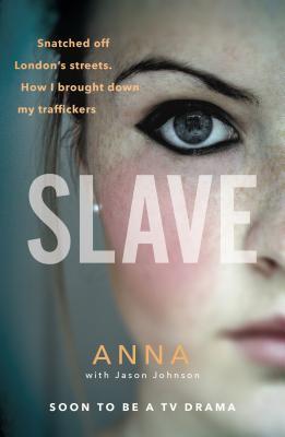 Book cover of Slave by Jason  Johnson, Anna
