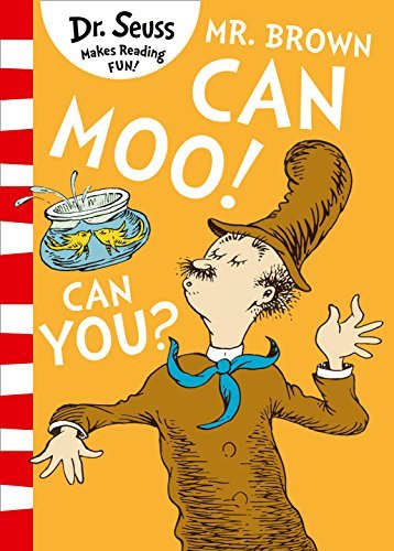 Book cover of Mr. Brown Can Moo! Can You? by Dr. Seuss