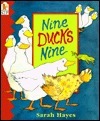 Book cover of Nine Ducks Nine by Sarah Hayes