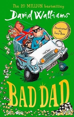 Book cover of Bad Dad by David Walliams