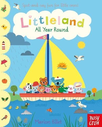 Book cover of Littleland: All Year Round by Marion Billet (Illus.)