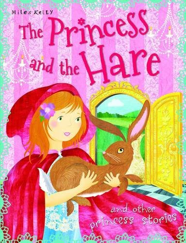Book cover of Princess And The Hare by Tig Thomas