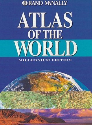 Book cover of Atlas Of The World: A Millennium Edition by Rand McNally & Company (Ed.)