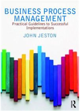 Book cover of Business Process Management: Practical Guidelines to Successful Implementations by John Jeston