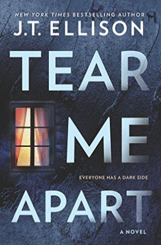 Book cover of Tear Me Apart by J.T. Ellison