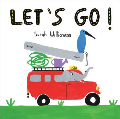 Book cover of Let's Go! by Sarah Williamson