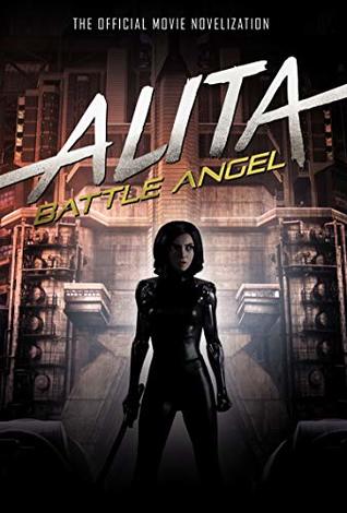 Book cover of Alita: Battle Angel by Pat Cadigan