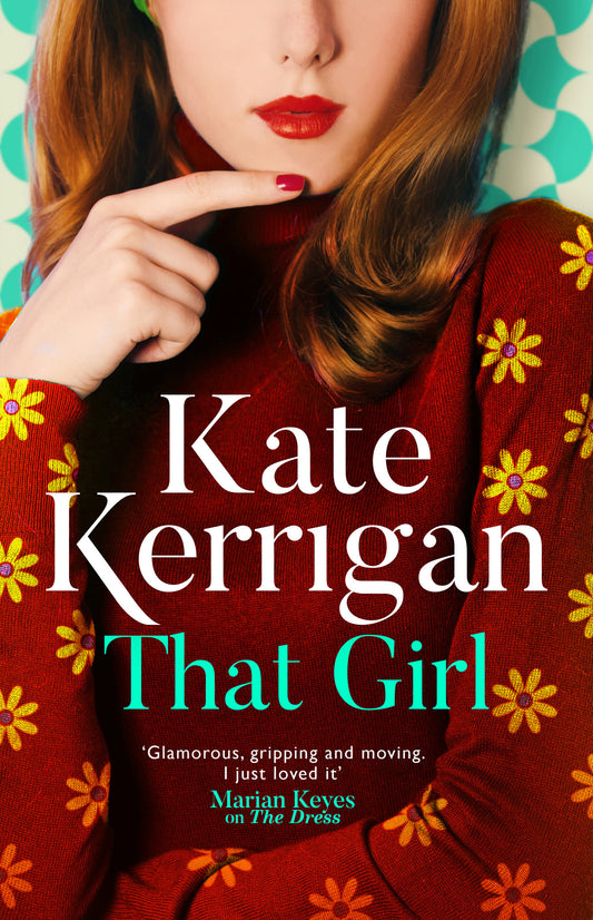 Book cover of That Girl by Kate Kerrigan