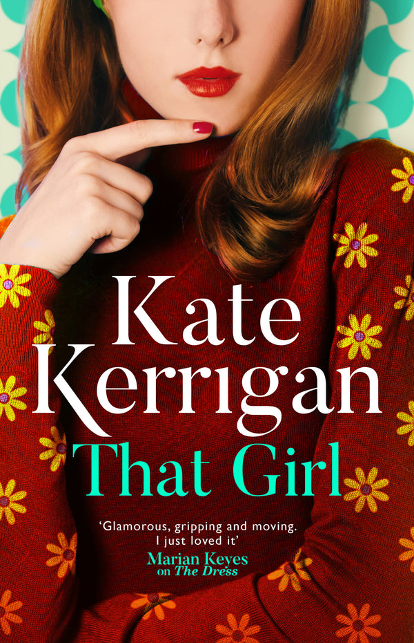 Book cover of That Girl by Kate Kerrigan