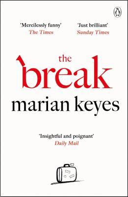 Book cover of The Break by Marian Keyes