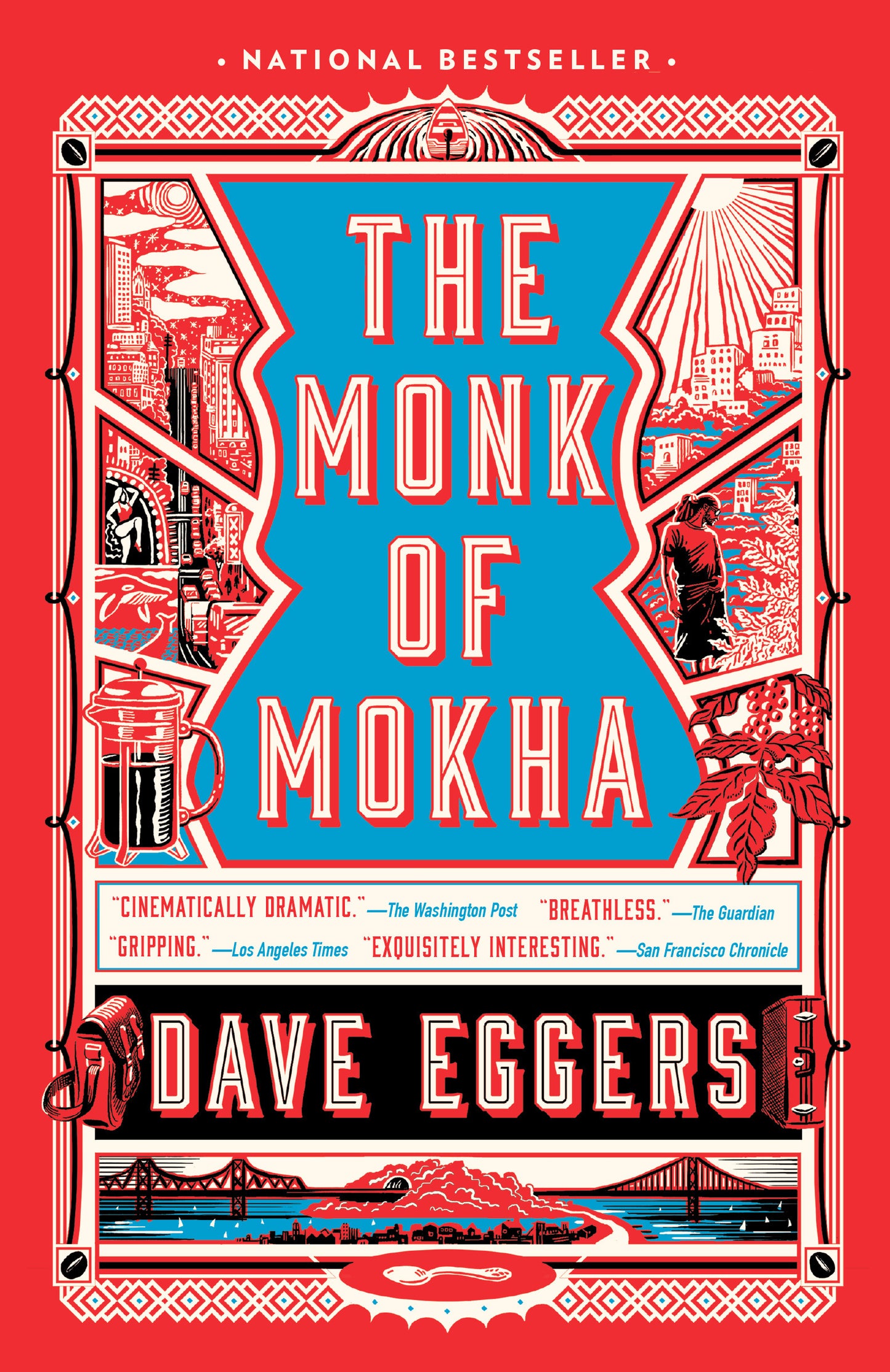 Book cover of The Monk Of Mokha by Dave Eggers