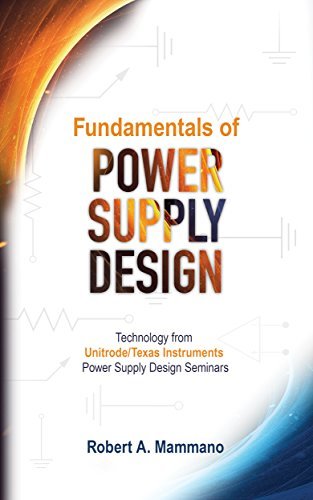 Book cover of Fundamentals Of Power Supply Design by Robert A. Mammano