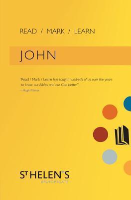 Book cover of Read Mark Learn: John: A Small Group Bible Study by St. Helen's Bishopgate