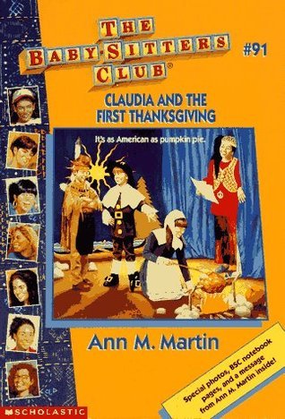 Book cover of Claudia And The First Thanksgiving by Ann M. Martin, Nola Thacker