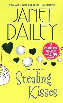 Book cover of Stealing Kisses by Janet Dailey