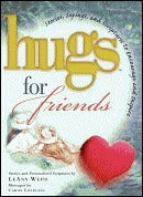Book cover of Hugs For Friends by LeAnn Weiss
