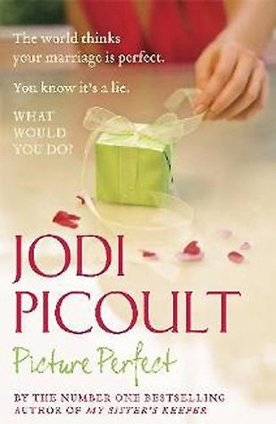 Book cover of Picture Perfect by Jodi Picoult