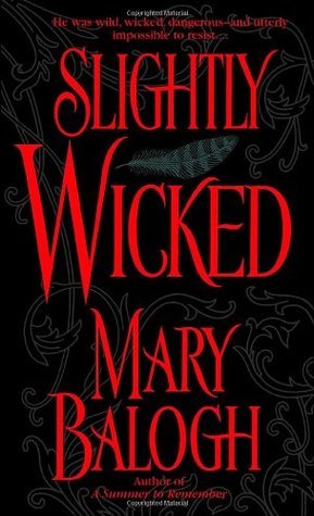 Book cover of Slightly Wicked by Mary Balogh